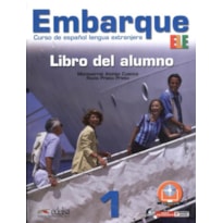 EMBARQUE 1 - LIBRO DEL ALUMNO - INCLUYE EXTENSION DIGITAL + AUDIO DESCARGABLE