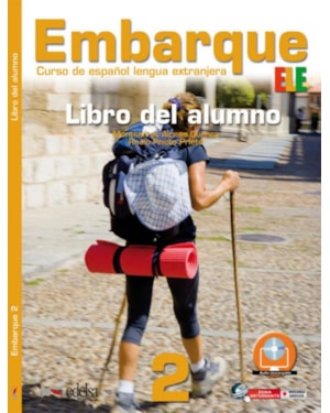 EMBARQUE 2 - LIBRO DEL ALUMNO - INCLUYE EXTENSION DIGITAL + AUDIO DESCARGABLE