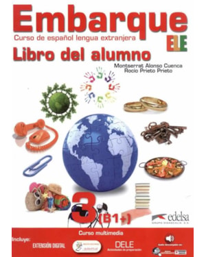 EMBARQUE 3 - LIBRO DEL ALUMNO - INCLUYE EXTENSION DIGITAL + AUDIO DESCARGABLE