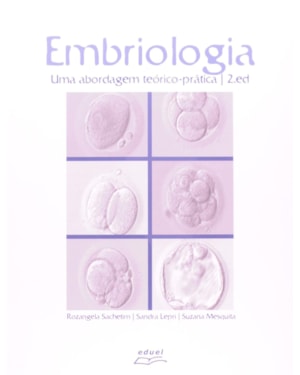 EMBRIOLOGIA - UMA ABORDAGEM TEORICOPRATICA - 2