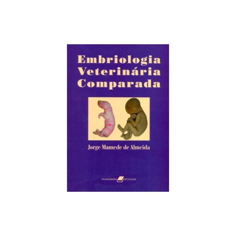 EMBRIOLOGIA VETERINÁRIA COMPARADA