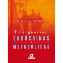 EMERGÊNCIAS ENDÓCRINAS E METABÓLICAS