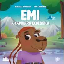 EMI: A CAPIVARA ECOLÓGICA