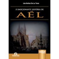 EMOCIONANTE HISTÓRIA DE AÉL, A - SEMEANDO LIVROS