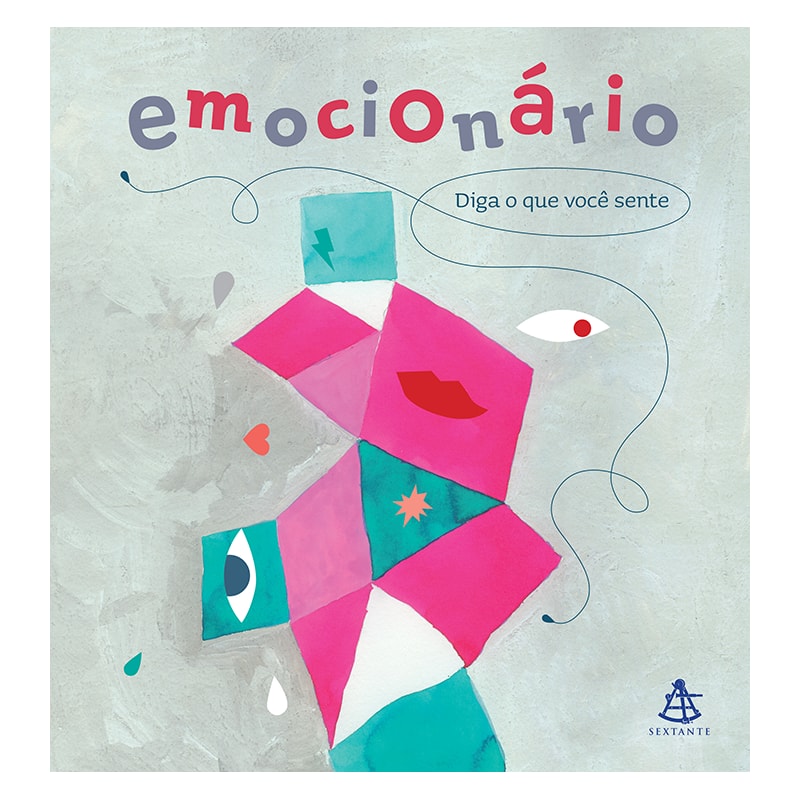 EMOCIONÁRIO - DIGA O QUE VOCÊ SENTE