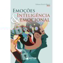 EMOÇÕES & INTELIGÊNCIA EMOCIONAL