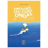 EMOÇÕES SÃO COMO ONDAS