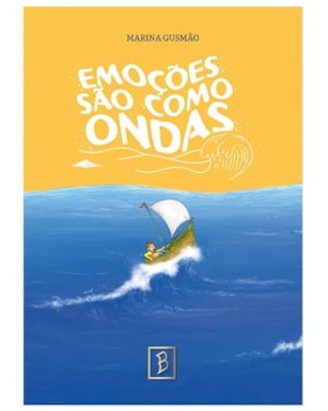 EMOÇÕES SÃO COMO ONDAS