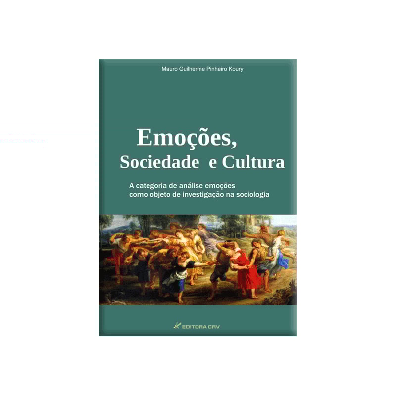 EMOÇÕES, SOCIEDADE E CULTURA