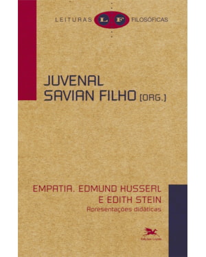 EMPATIA - EDMUND HUSSERL E EDITH STEIN - APRESENTAÇÕES DIDÁTICAS