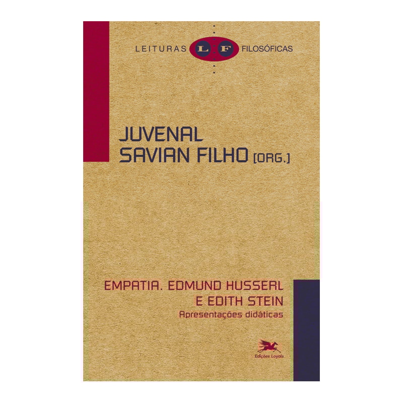 EMPATIA - EDMUND HUSSERL E EDITH STEIN - APRESENTAÇÕES DIDÁTICAS