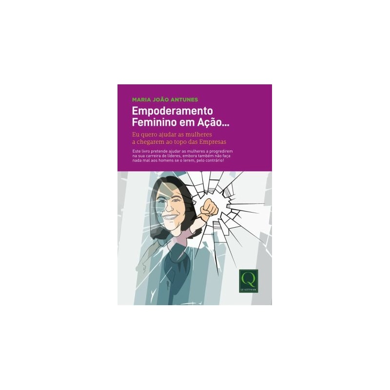 EMPODERAMENTO FEMININO EM AÇÃO - EU QUERO AJUDAR AS MULHERES A CHEGAREM AO TOPO