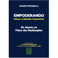 EMPODERANDO LIDERES E LIDERADOS CORPORATIVOS