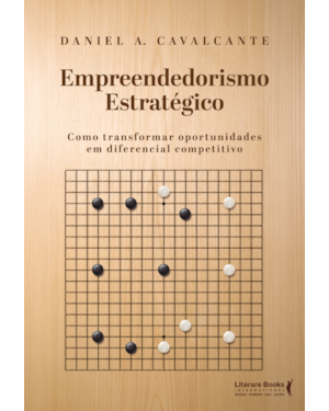 Empreendedorismo estratégico: Como transformar oportunidades em diferencial competitivo