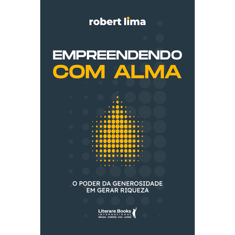 Empreendendo com alma: O poder da generosidade em gerar riqueza