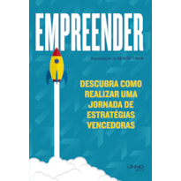 EMPREENDER: DESCUBRA COMO REALIZAR UMA JORNADA DE ESTRATÉGIAS VENCEDORAS