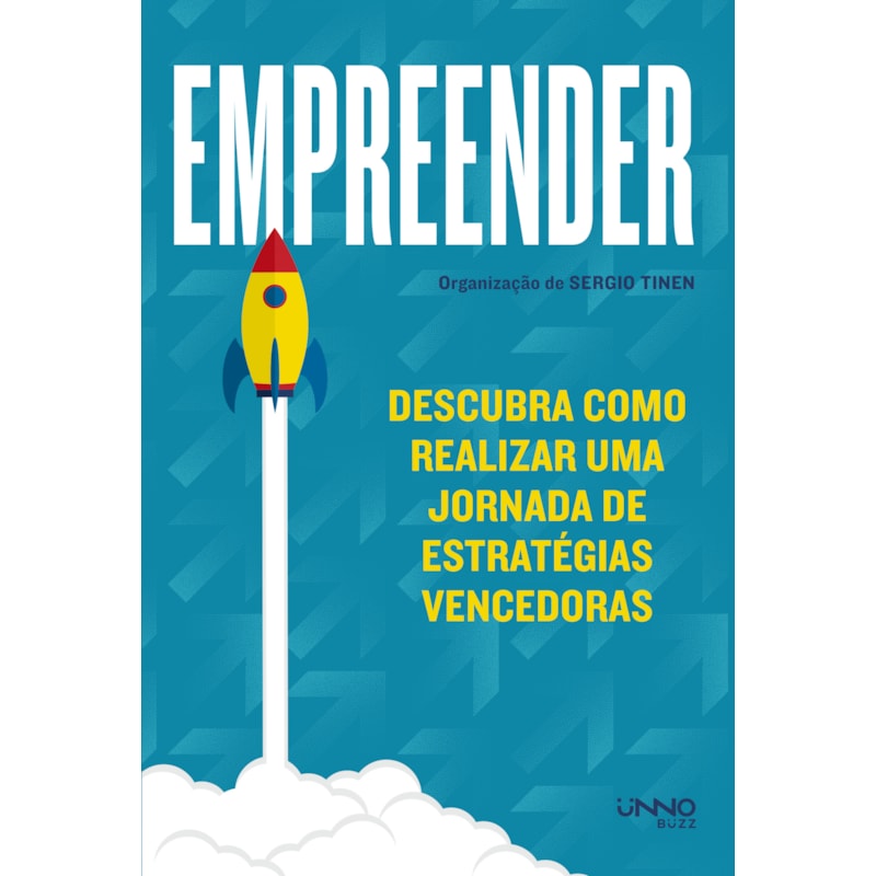EMPREENDER: DESCUBRA COMO REALIZAR UMA JORNADA DE ESTRATÉGIAS VENCEDORAS