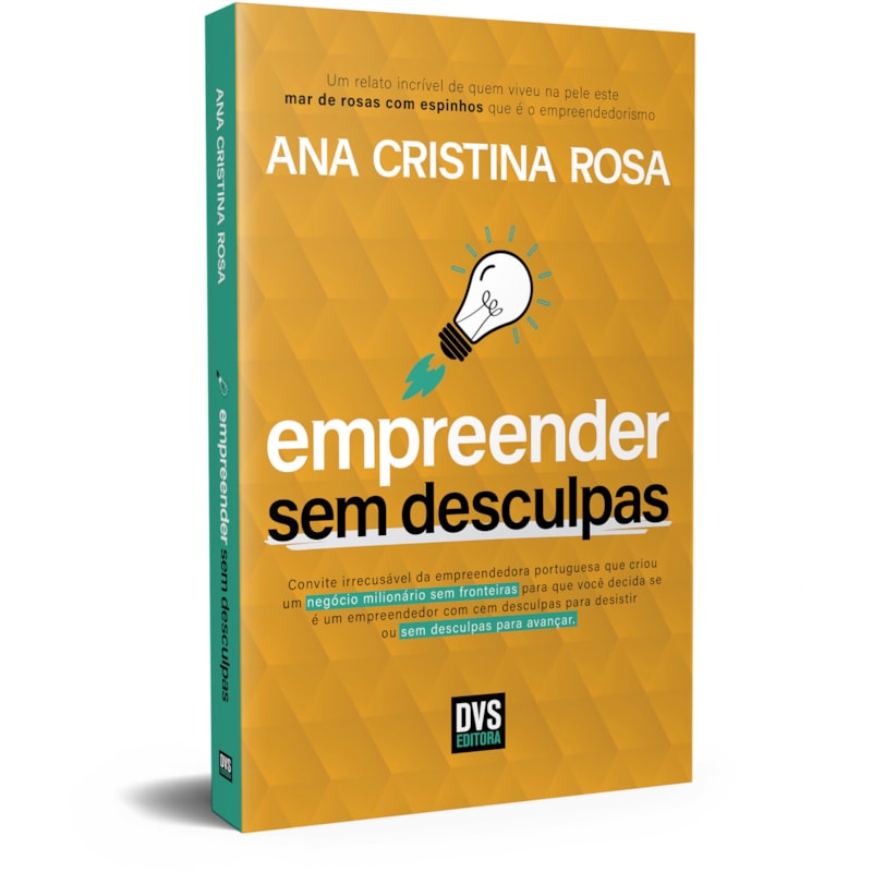 EMPREENDER SEM DESCULPAS