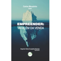 EMPREENDER: VAI ALÉM DA VENDA