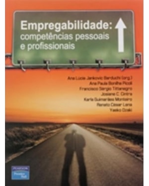 EMPREGABILIDADE: COMPETÊNCIAS PESSOAIS E PROFISSIONAIS