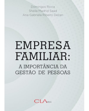 EMPRESA FAMILIAR: A IMPORTÂNCIA DE GESTÃO DE PESSOAS