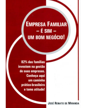 EMPRESA FAMILIAR É SIM UM BOM NEGÓCIO!