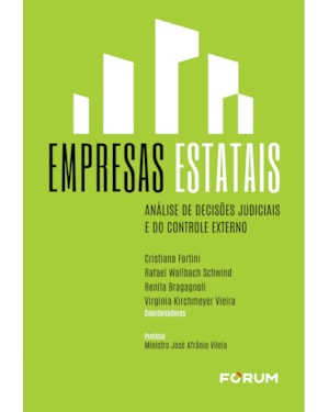 Empresas estatais: análise de decisões judiciais e do controle externo