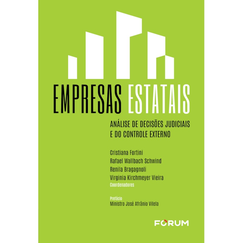 EMPRESAS ESTATAIS: ANÁLISE DE DECISÕES JUDICIAIS E DO CONTROLE EXTERNO