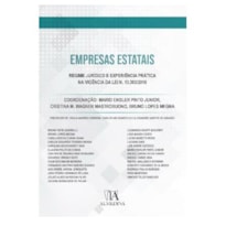 Empresas estatais: regime jurídico e experiência prática - na vigência da lei n. 13.303/2016