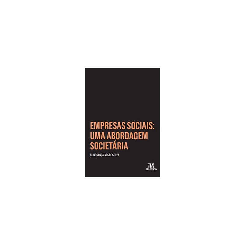 Empresas sociais: uma abordagem societária