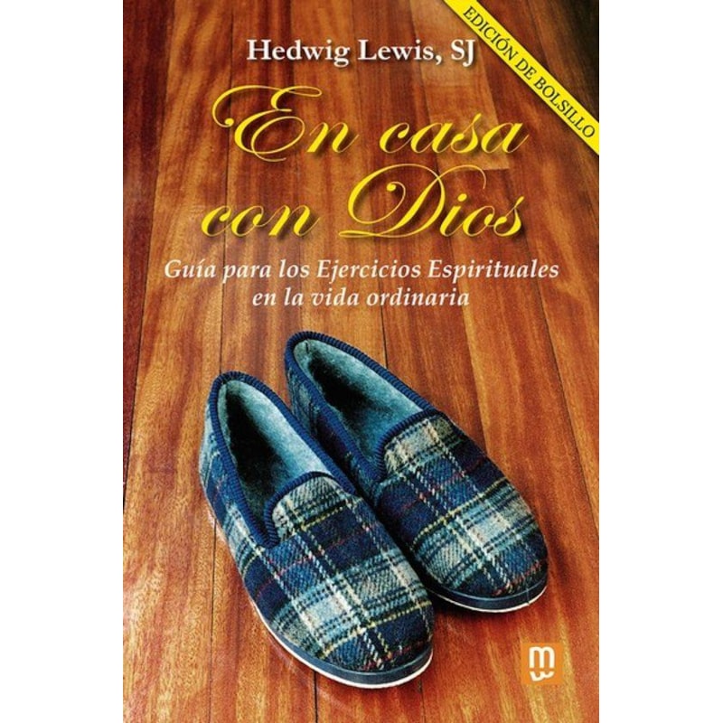 EN CASA CON DIOS - EDICIÓN DE BOLSILLO