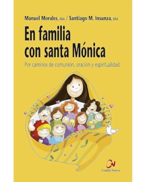 EN FAMILIA CON SANTA MONICA