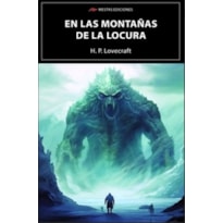 EN LAS MONTAÑAS DE LA LOCURA