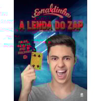 ENALDINHO - A LENDA DO ZAP