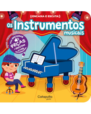 ENCAIXA E ESCUTA: OS INSTRUMENTOS MUSICAIS (USB)