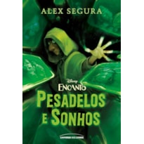 ENCANTO: PESADELOS E SONHOS