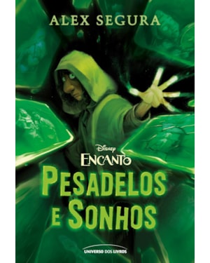 ENCANTO: PESADELOS E SONHOS