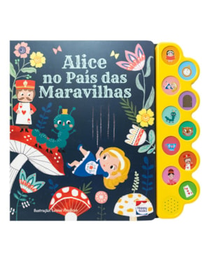 Encantos Sonoros: Alice no País das Maravilhas