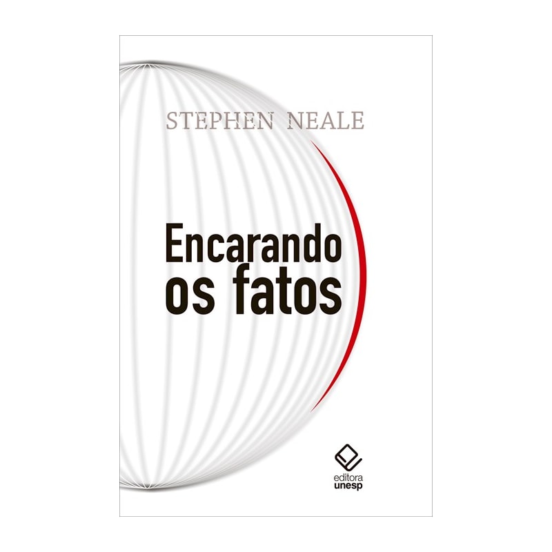 ENCARANDO OS FATOS