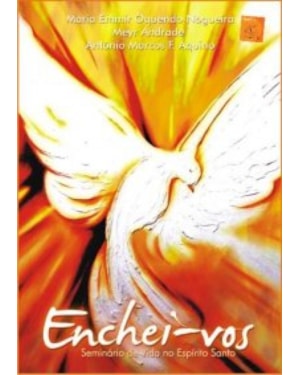 ENCHEI VOS - SEMINARIO DE VIDA NO ESPIRITO SANTO