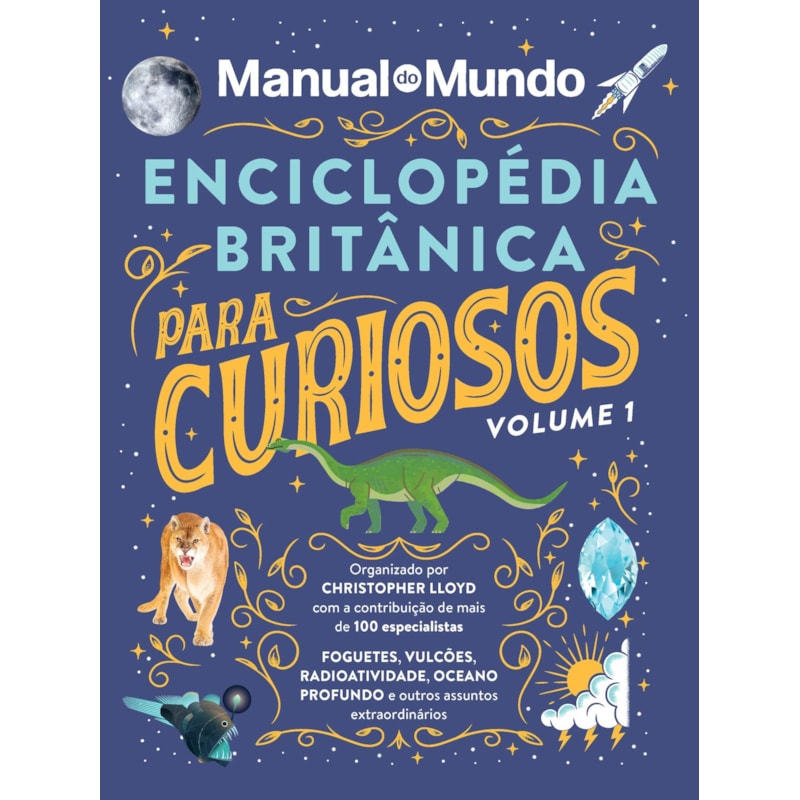 ENCICLOPÉDIA BRITÂNICA PARA CURIOSOS - VOLUME 1