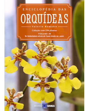 ENCICLOPÉDIA DAS ORQUÍDEAS - VOLUME 20