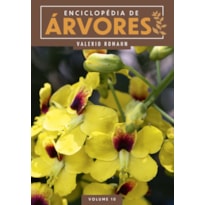 ENCICLOPÉDIA DE ÁRVORES - VOLUME 10