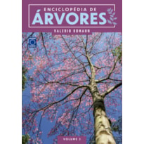 ENCICLOPÉDIA DE ÁRVORES - VOLUME 3