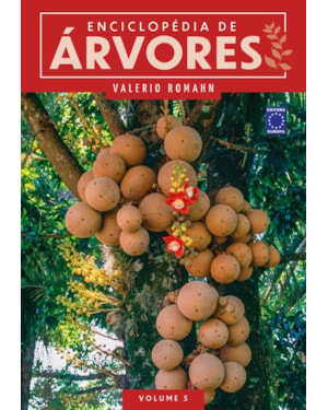 ENCICLOPÉDIA DE ÁRVORES - VOLUME 5