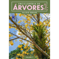 ENCICLOPÉDIA DE ÁRVORES - VOLUME 7