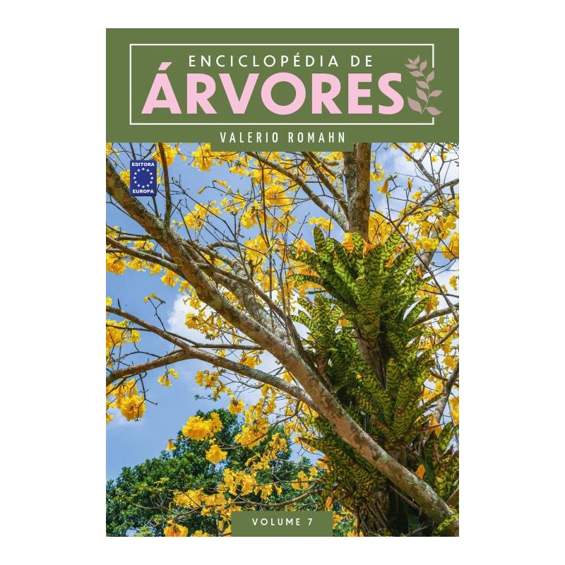 ENCICLOPÉDIA DE ÁRVORES - VOLUME 7