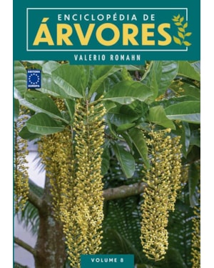 ENCICLOPÉDIA DE ÁRVORES - VOLUME 8
