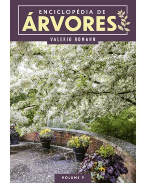 ENCICLOPÉDIA DE ÁRVORES - VOLUME 9