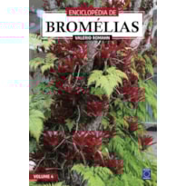 ENCICLOPÉDIA DE BROMÉLIAS - VOLUME 4